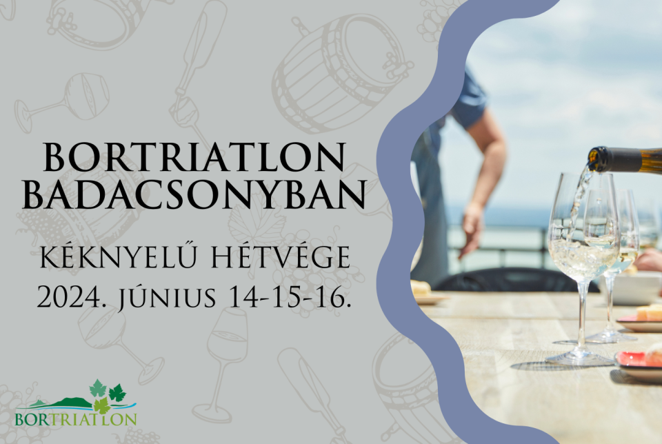 Bortriatlon Badacsonyban - Kéknyelű Hétvége