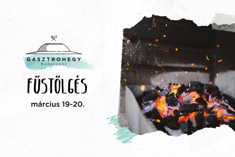 Gasztrohegy 2022 • Füstölgés
