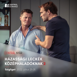 Házassági leckék középhaladóknak 2. – színházi előadás