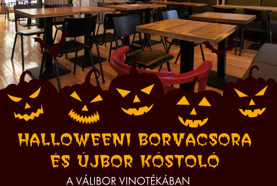 Halloweeni Borvacsora és Újbor Kóstoló