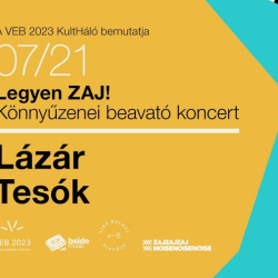 Legyen ZAJ! Könnyűzenei beavató koncertek Badacsonytördemicen - Lázár Tesók