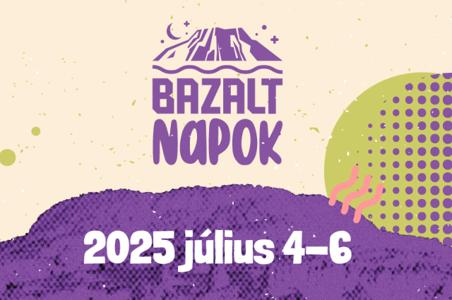 Bazalt Napok – ahol a kultúra a falu minden szegletében felbukkan!