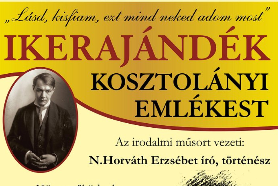Ikerajándék - Kosztolányi emlékest