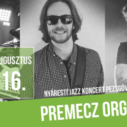 Premecz Organ Trio - Jazz koncert