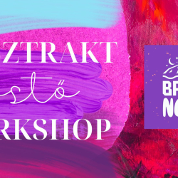 Absztrakt Festő Workshop X Bazalt Napok