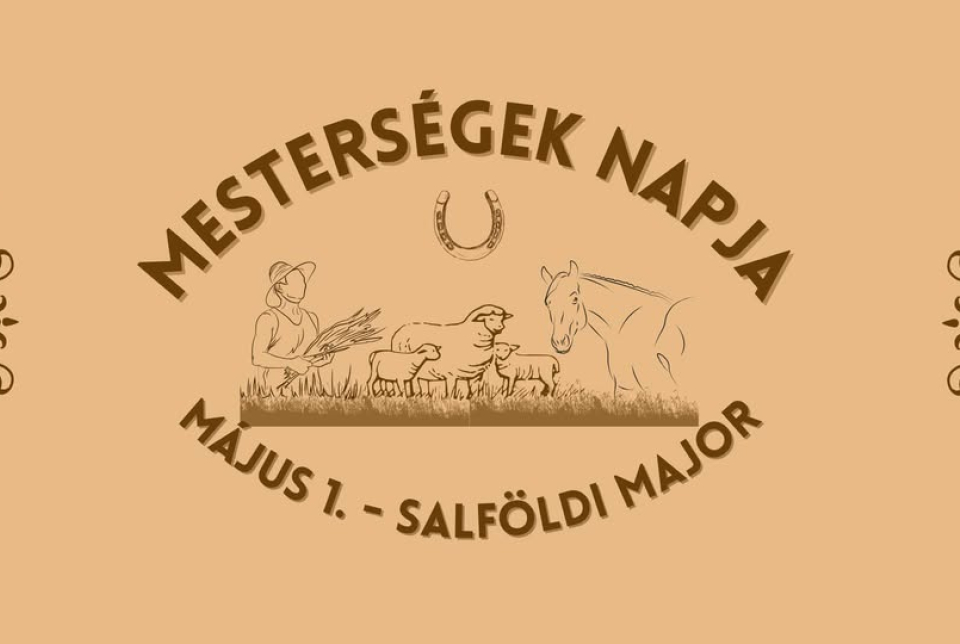 Mesterségek napja a Salföldi majorban