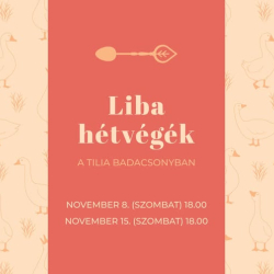 Liba hétvégék a Tilia Badacsonyban