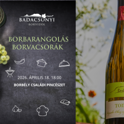 Borbarangolás Borvacsorák – Borbély Családi Pincészet