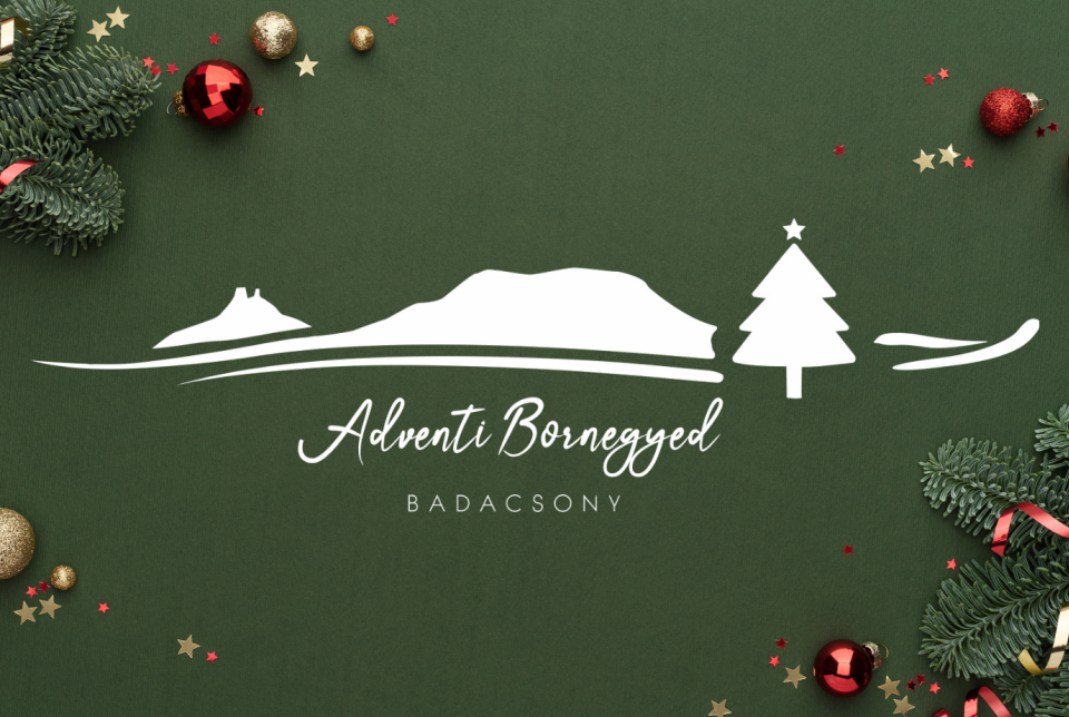 Adventi Bornegyed Badacsonyban IV. hétvége