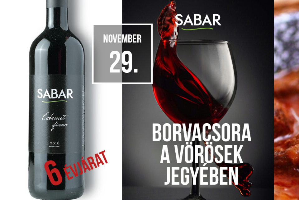 Borvacsora a vörösek jegyében a Sabar Borházban