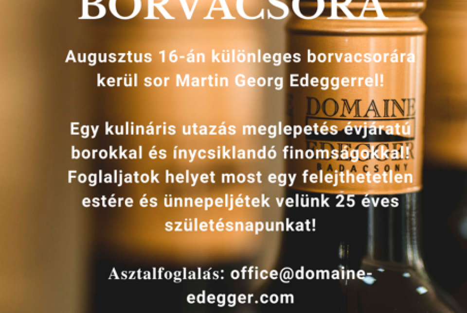 Születésnapi Borvacsora // Domaine Edegger