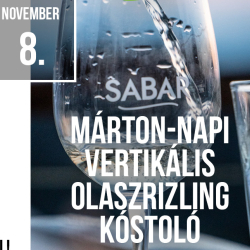 Márton-napi vertikális olaszrizling kóstoló a Sabar Borházban