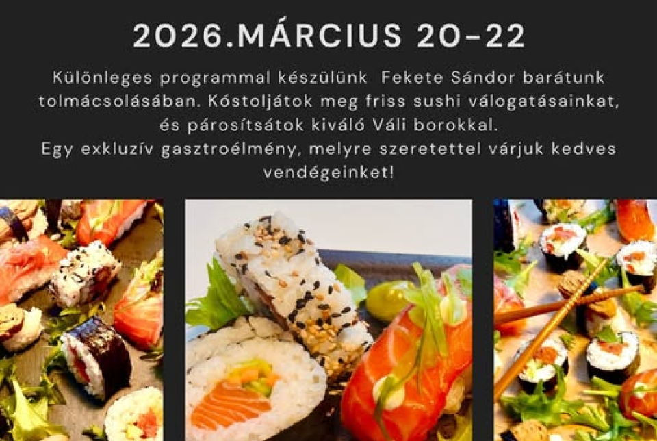 Sushi hétvége a VáliBor Vinotékában!