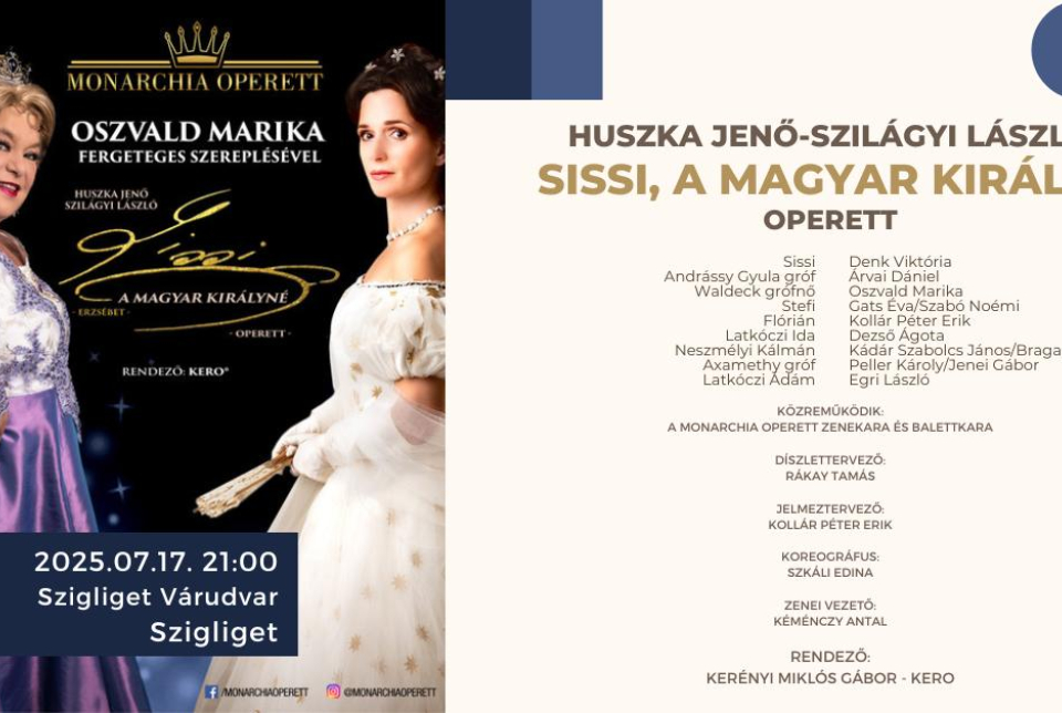 Sissi, a magyar királyné - elődadás Szigligeten