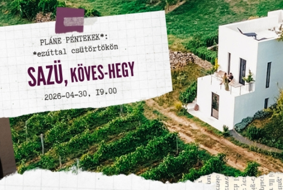 Pláne péntekek: SAZÜ Köves-hegy- ezúttal csütörtökön