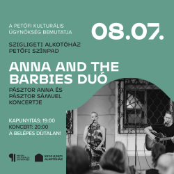 Anna and the Barbies Duó / Szigligeti Alkotóház x Petőfi Kulturális Intézet