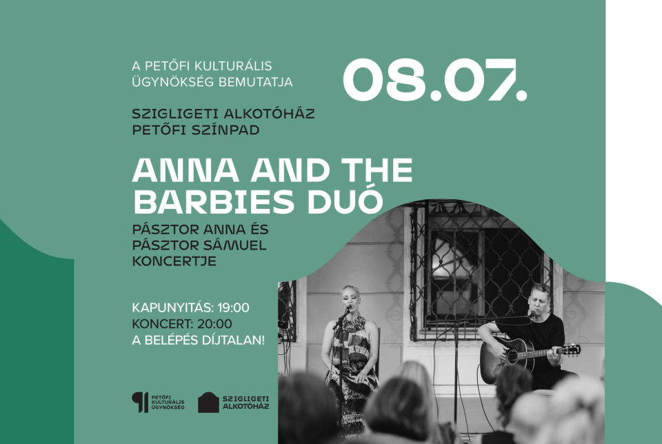 Anna and the Barbies Duó / Szigligeti Alkotóház x Petőfi Kulturális Intézet - Másolat