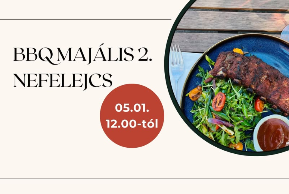 BBQ Majális 2. a Nefelejcsben