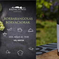 Borbarangolás Borvacsorák – Váli Birtok