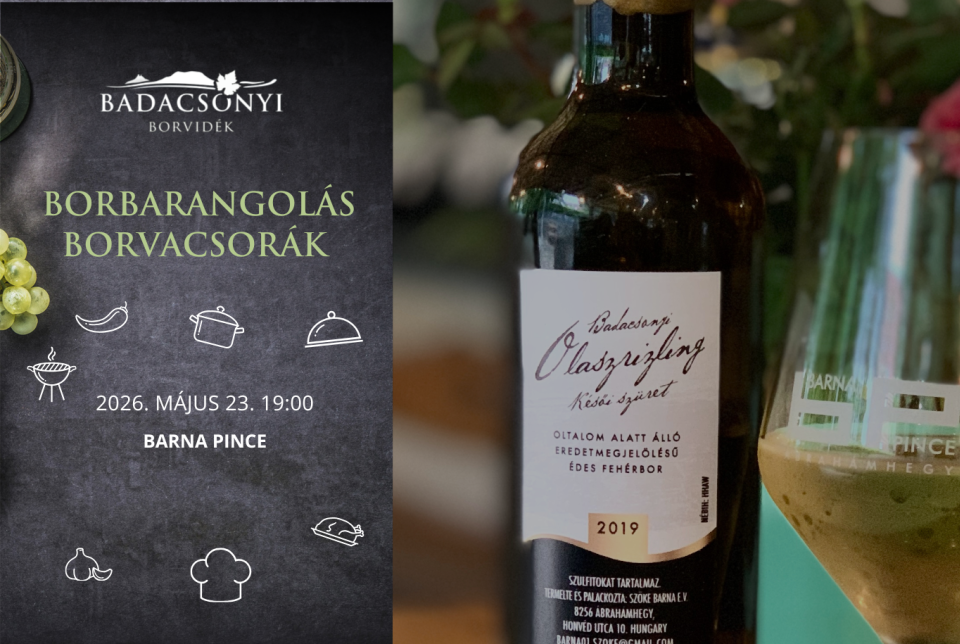 Borbarangolás Borvacsorák – Barna Pince