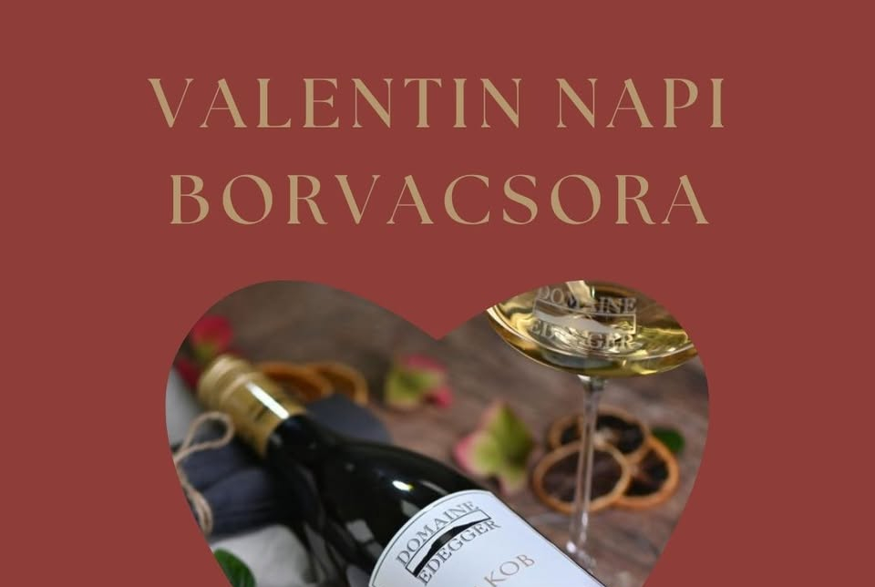 Valentin napi Borvacsora