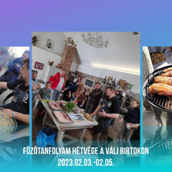 Főzőtanfolyam Hétvége A Váli Birtokon